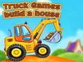 遊戲Truck games build a house