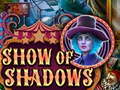 遊戲Show Of Shadows