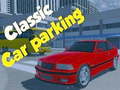 遊戲Classic Car Parking 