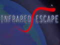 遊戲Infrared Escape