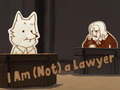 遊戲I Am (Not) a Lawyer