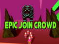 遊戲Epic Join Crowd