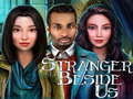 遊戲Stranger Beside Us