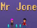 遊戲Mr Jone