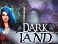 遊戲Dark Land