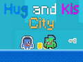 遊戲Hug and Kis City