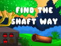 遊戲Find the shaft way