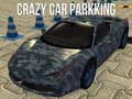 遊戲Crazy Car Parkking 