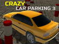 遊戲Crazy Car Parking 3