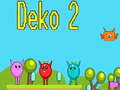 遊戲Deko 2