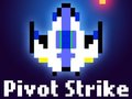 遊戲Pivot Strike