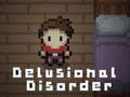 遊戲Delusional Disorder