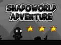 遊戲Shadoworld Adventures