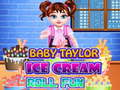遊戲Baby Taylor Ice Cream Roll Fun