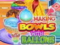 遊戲Making Bowls with Ballons