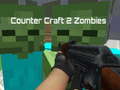 遊戲Counter Craft 2 Zombies