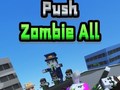 遊戲Push Zombie All