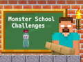 遊戲Monster School Challenges