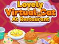 遊戲Lovely Virtual Cat At Restaurant