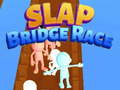 遊戲Slap Bridge Race