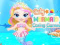 遊戲Baby Mermaid Caring Games