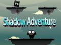 遊戲Shadow Adventure