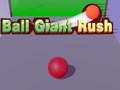 遊戲Ball Giant Rush