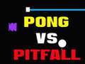 遊戲Pong Vs Pitfall