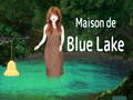 遊戲Maison De Blue Lake
