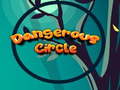 遊戲Dangerous Circle 
