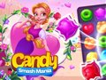 遊戲Candy Smash Mania