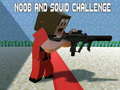 遊戲Noobs and Squid Challenge