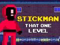 遊戲Stickman That One Level