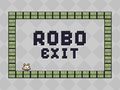 遊戲Robo Exit