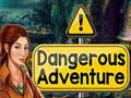 遊戲Dangerous Adventure
