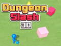 遊戲Dungeon Slash 3D