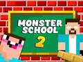 遊戲Monster School 2