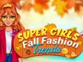 遊戲Super Girls Fall Fashion Trends