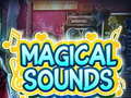 遊戲Magical Sounds