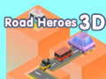 遊戲Road Heroes 3D