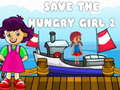 遊戲Save The Hungry Girl 2