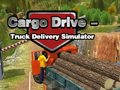 遊戲Cargo Drive Truck Delivery Simulator