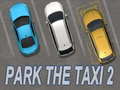 遊戲Park The Taxi 2