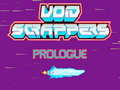 遊戲Void Scrappers prologue