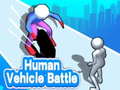 遊戲Human Vehicle Battle 