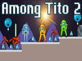遊戲Among Tito 2