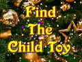 遊戲Find The Child Toy 
