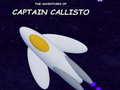 遊戲The Adventures of Captain Callisto