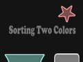 遊戲Sorting Two Colors