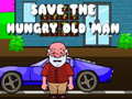 遊戲Save The Hungry Old Man
